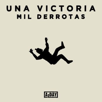 Portada deUna victoria, mil derrotas